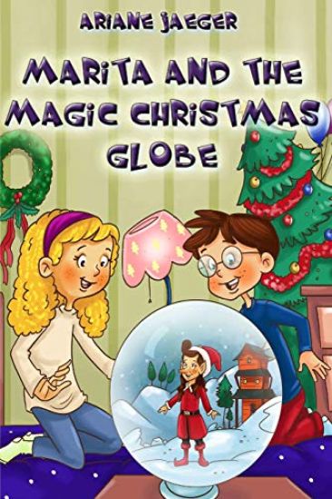 Marita and the magic christmas globe