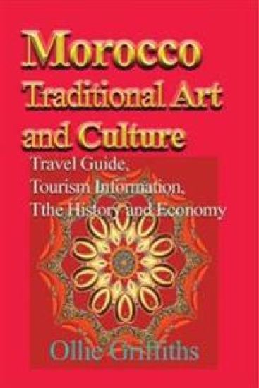 Morocco Traditional Art and Culture
