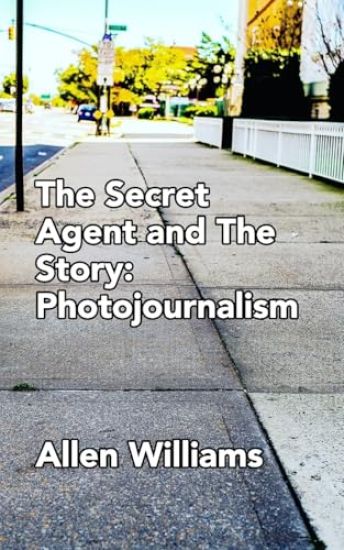 The Secret Agent and The Story
