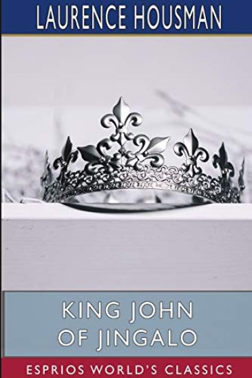 King John of Jingalo (Esprios Classics)