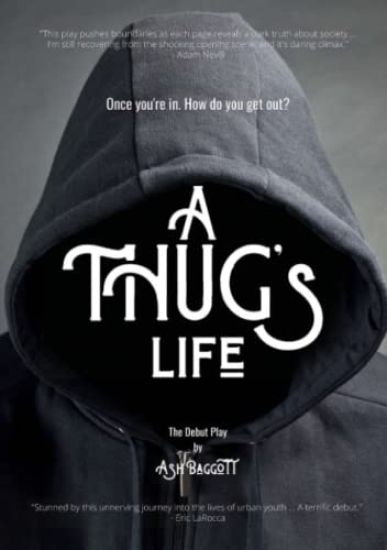 A Thug's Life