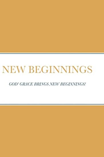 New Beginnings