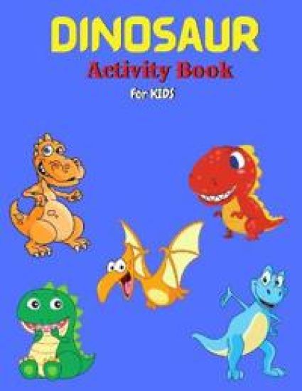 Dinosaur Activity Book for Kids