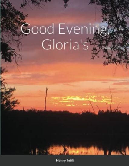 Good Evening, Gloria's