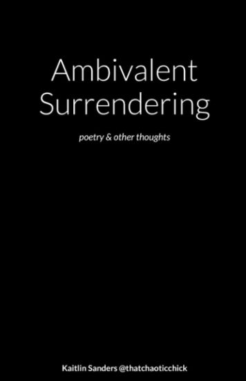 Ambivalent Surrendering