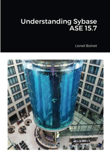 Understanding Sybase ASE 15.7
