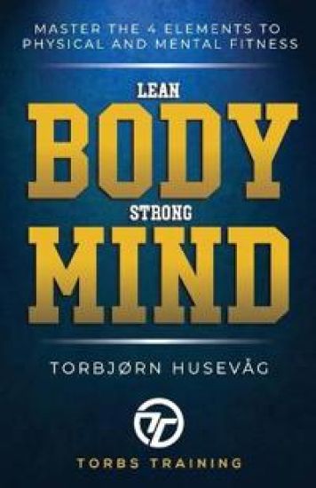 Lean Body, Strong Mind