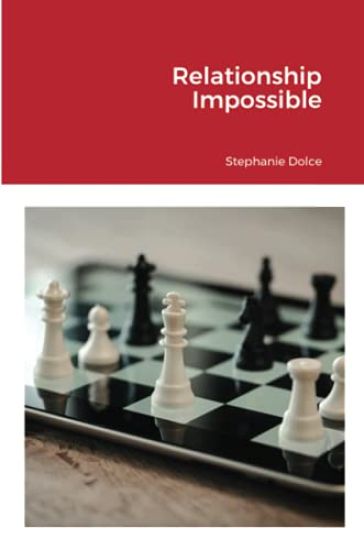 Relationship Impossible