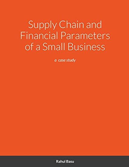Supply Chain and Financial Parameters of a Small Business