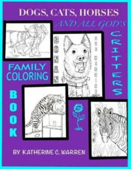 Dogs, Cats, Horses & All God's Critters