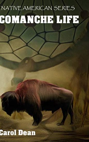 Comanche Life (Hardback)