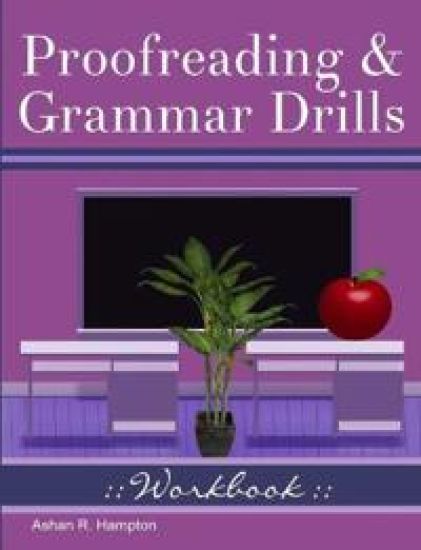 Proofreading & Grammar Drills Workbook