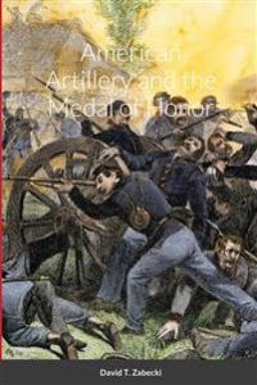 American Artillery and the Medal of Honor