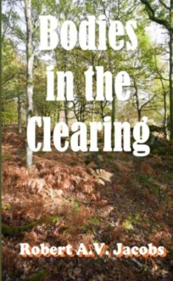 Bodies in the Clearing