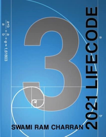 Lifecode #3 Yearly Forecast for 2021 Vishnu (Color Edition)