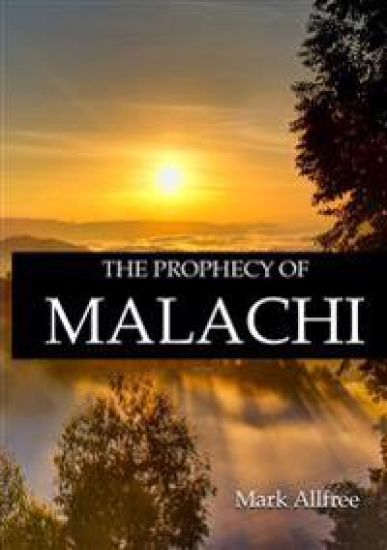 The Prophecy of Malachi