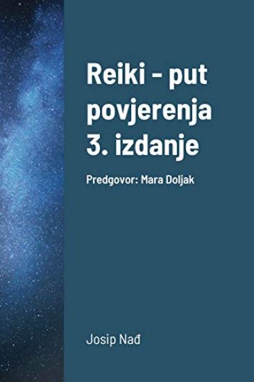 Reiki - put povjerenja, 3. izdanje