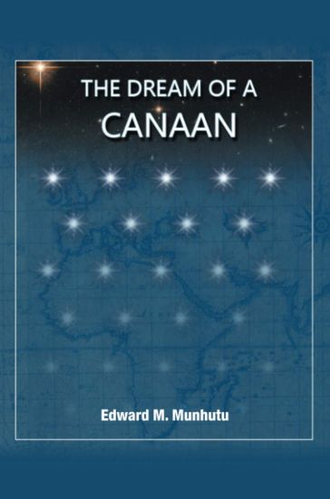 The Dream of a Canaan