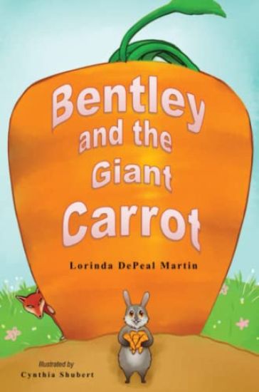 Bentley and the Giant Carrot