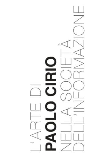 L'Arte di Paolo Cirio nella Società dell'Informazione