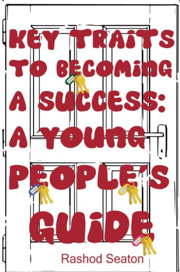 Key Traits To Becoming A Success