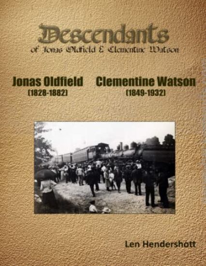 Descendents of Jonas Oldfield and Clementine Watson