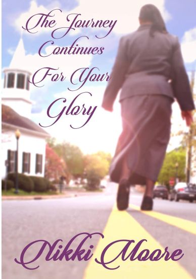 The Journey Continues For Your Glory