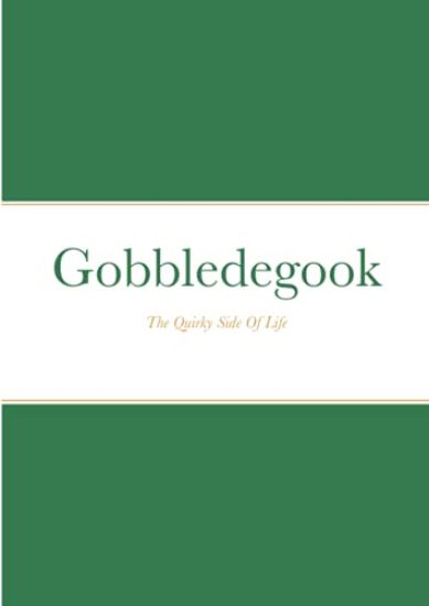 Gobbledegook