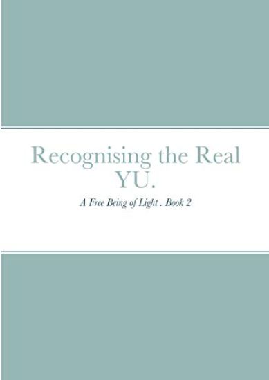 Recognising the Real YU.
