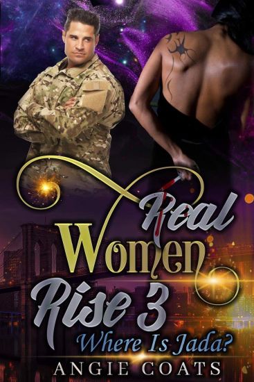 Real Women Rise 3: Where is Jada