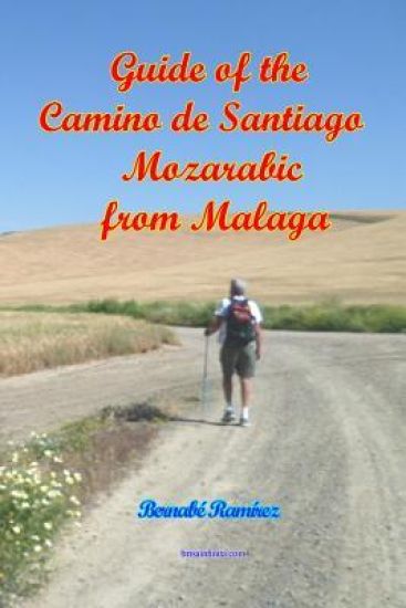 Guide of the Camino de Santiago Mozarabic from Malaga