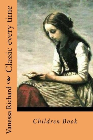 Classic every time: Children Book