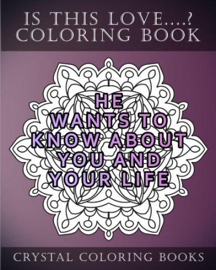 Is This Love....? Mandala Coloring Book