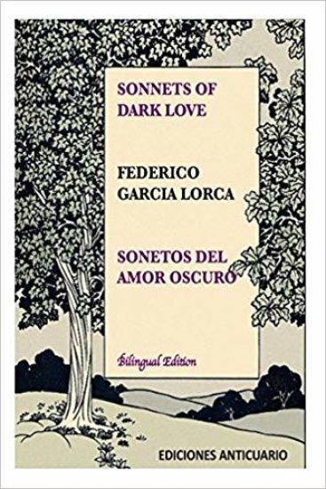 Sonnets of Dark Love by Federico Garcia Lorca