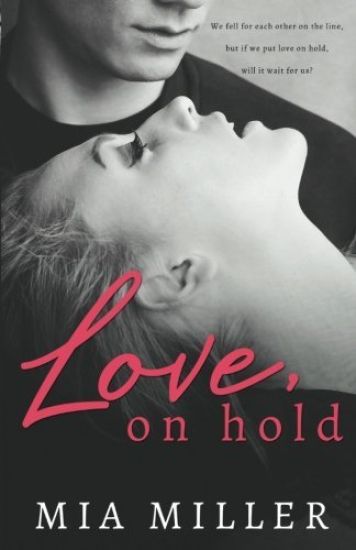 Love on Hold: A Sweet New Adult Romance