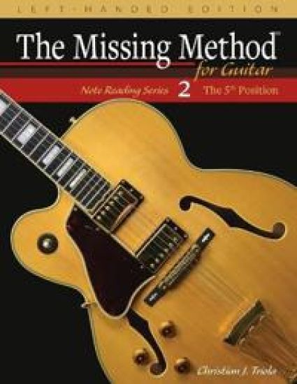 The Missing Method for Guitar, Book 2 Left-Handed Edition