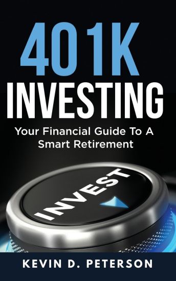 401k Investing: Your Financial Guide To A Smart Retirement