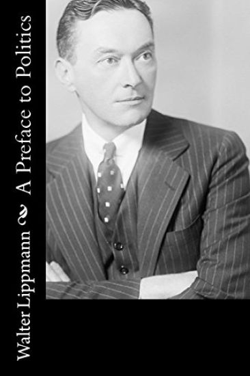 A Preface to Politics