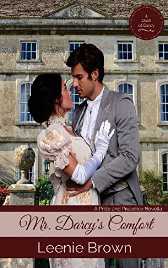 Mr. Darcy's Comfort