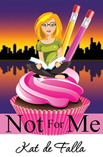 Not for Me