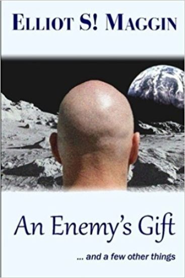 An Enemy's Gift: ... and a few other things