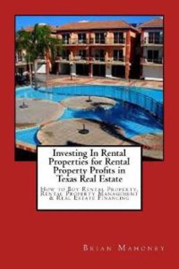 Investing In Rental Properties for Rental Property Profits in Texas Real Estate