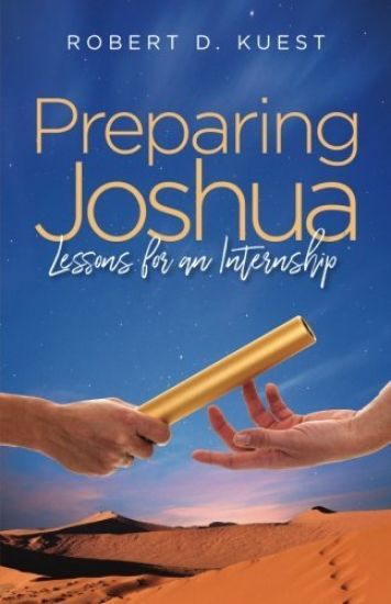Preparing Joshua: Lessons for an Internship