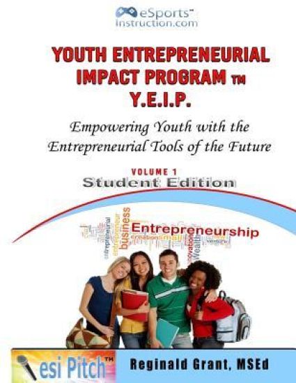Youth Entrepreneurial Impact Program: Student Edition