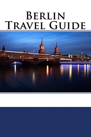 Berlin Travel Guide