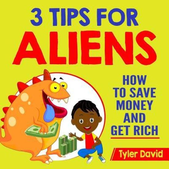 3 Tips for Aliens