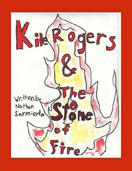 Kile Rogers and the Stone of Fire
