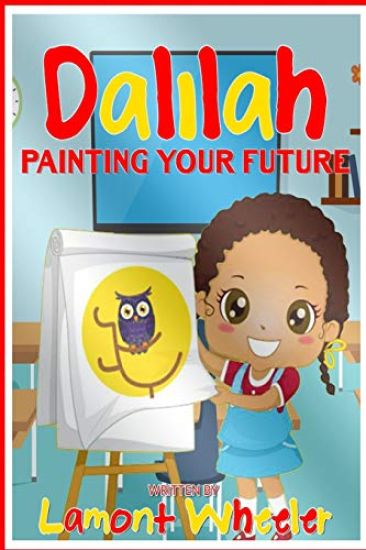 Dalilah: "Painting Your Future"