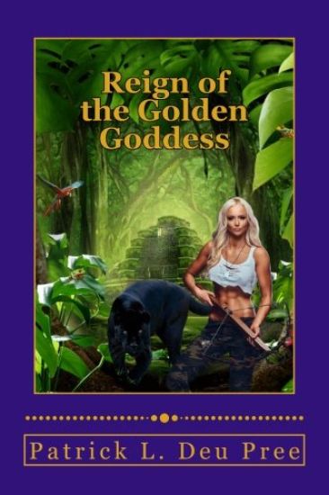 Reign of the Golden Goddess: A Natalie Jayne Smith Saga