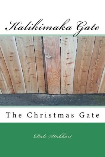 The Kalikimaka Gate